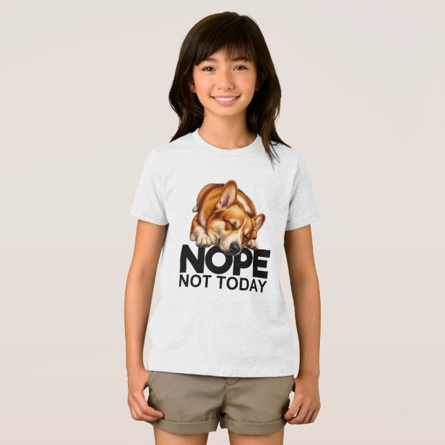 Não Hoje Corgi (Frente Completa)