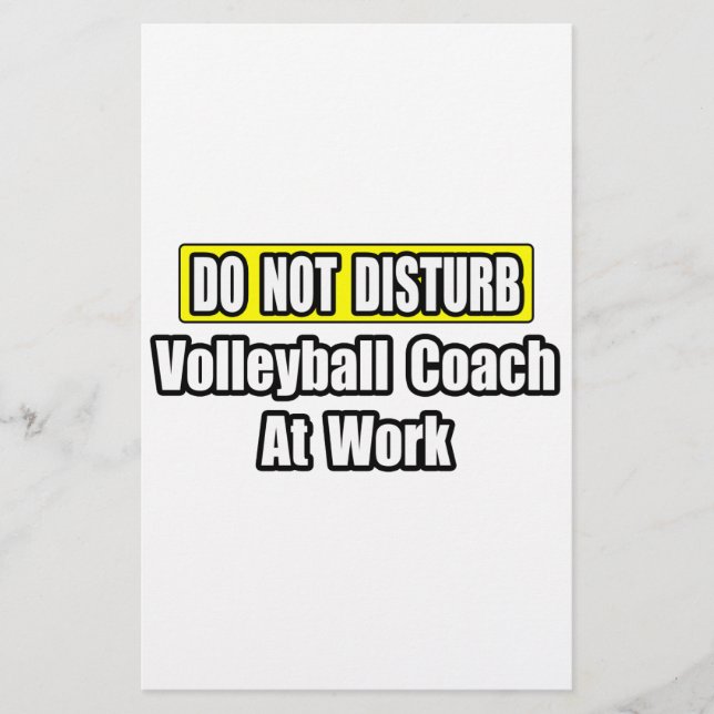 Não Incomodar...Treinador De Voleibol No Trabalho (Frente)