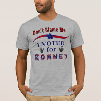 Não Me Culpe Eu Votei Em Romney Camisas Políticas