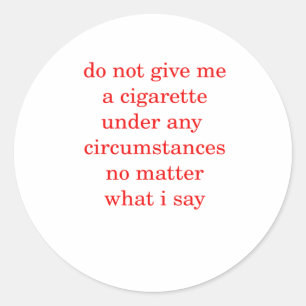 Não Me Dê Um Adesivo De Cigarro