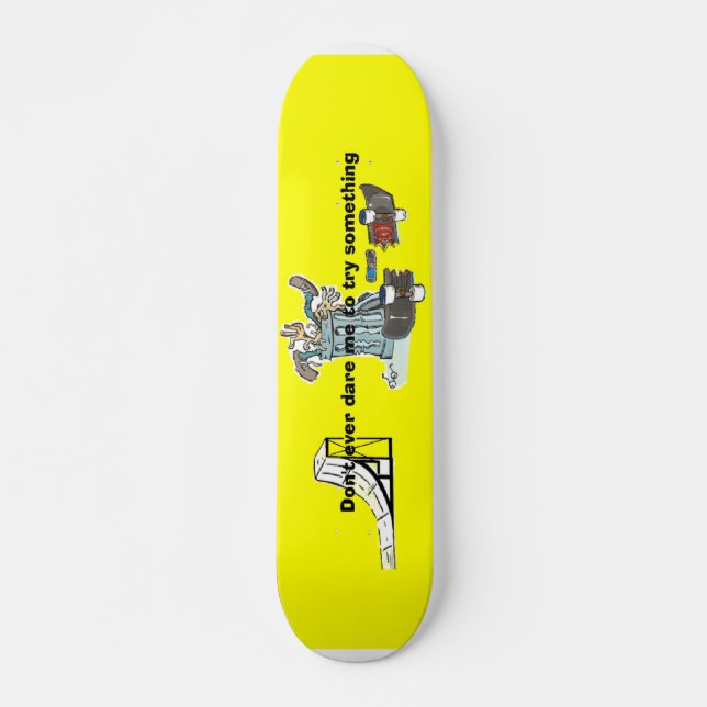 Não me desafio a andar de skate (Frente)