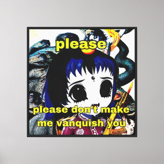 não me faça vencer você milardio canvas print