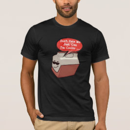 Não Me Odeie Porque Sou Mais Legal - Camiseta Aman