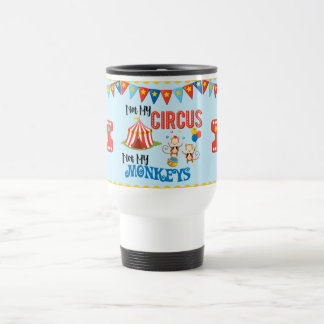 Não minha caneca de viagem personalizada circo