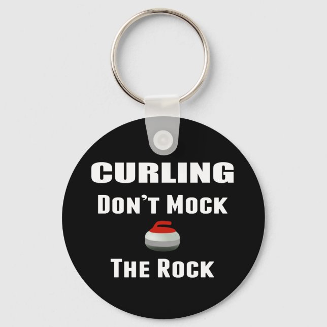 Não Mock The Rock Curling Chaveiro (Frente)