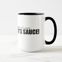 Não o chame molho… É MOLHO! caneca de 15 onças