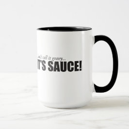 Não o chame molho… É MOLHO! caneca de 15 onças