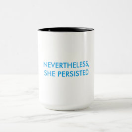 "NÃO OBSTANTE, PERSISTIU" caneca