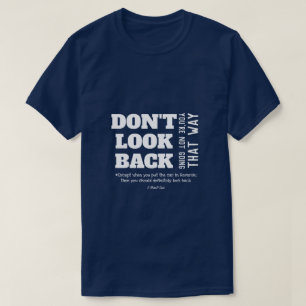 Não olhe para trás - uma camisa do senhorP