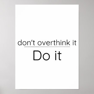 Não pense demais - Poster motivacional