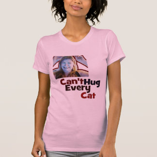 Não pode abraçar cada camisa das mulheres do gato