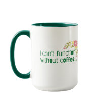 Não posso funcionar sem café ou sem uma boa caneca