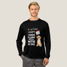 Não Posso, Tenho Planos Com Meu Cachorro – Amor Ca