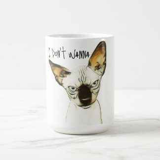 "Não quero." Caneca