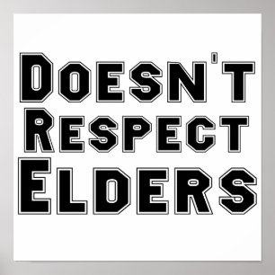 Não Respeita Poster de Anciãos