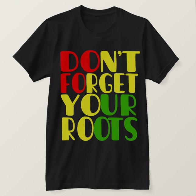 Não se esqueça da sua camiseta americana africana (Frente do Design)