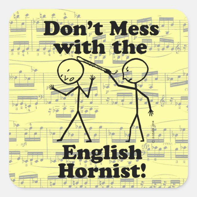 Não se meta com o adesivo Inglês Hornist Square (Frente)