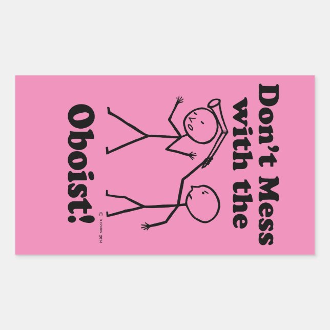 Não se meta com o adesivo Retangular Oboista (Frente)