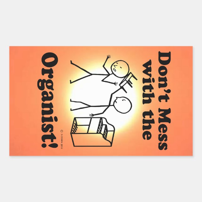 Não se meta com o adesivo retangular organista (Frente)