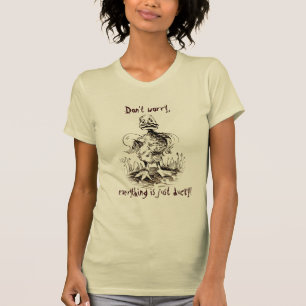 Não se preocupe, tudo é apenas ducky! Camiseta