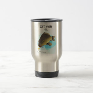 Não se preocupe VÃO… caneca de viagem da pesca