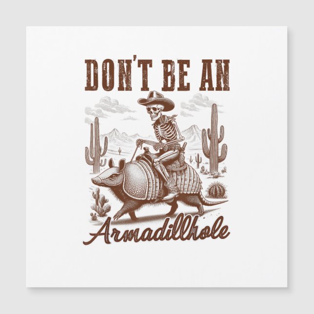 Não Seja Um Armadillhole (Frente)