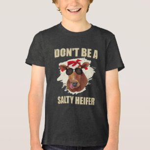 Não seja uma amante de vacas Salty Heifer