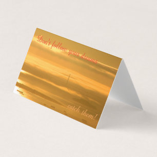 Não sigas os teus sonhos.