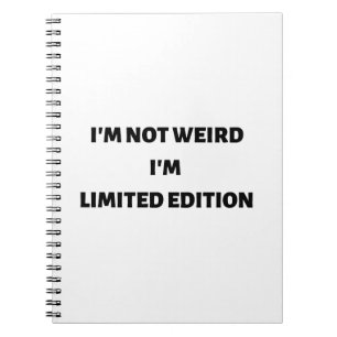 Não sou estranho, sou um caderno de edição limitad