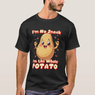 Não Sou Lanche Sou a Batata Inteira Camiseta Batat