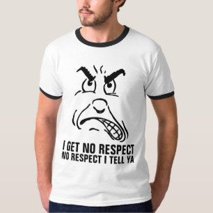 Não tenho respeito às camisetas masculinas engraça