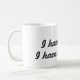 Não tenho tempo para me atrasar - caneca de café 1