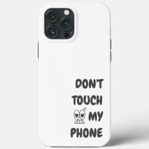 Não tocar no meu telefone