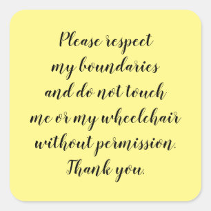 Não toque no adesivo da cadeira de rodas