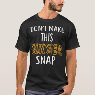 Não Torne Essa Camisa De Ginger Engraçada