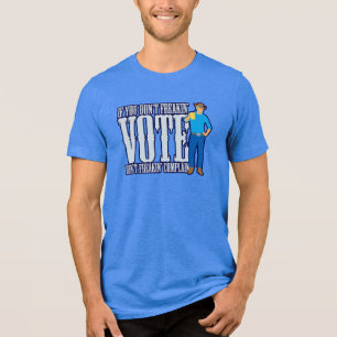 Não VOTE Não Reclamar