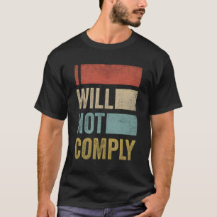 Não Vou Cumprir Camisa - Anti-Vax