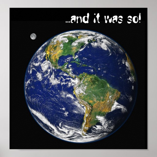 Nasa blue marble earth, ...and it was so! Poster (Frente)