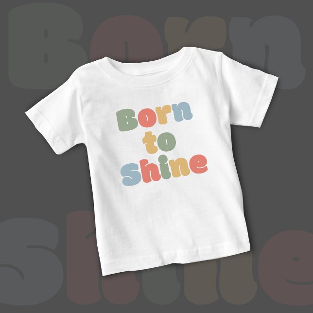 Nascer a Brilho - Camisa do Bebê | DP7Art (born to shine | best t shirt for kids | white t shirt for boys | birthday gifts | gift)