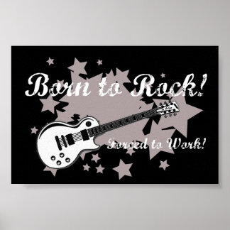 Nascer a Rock, Forçado a Trabalhar Poster