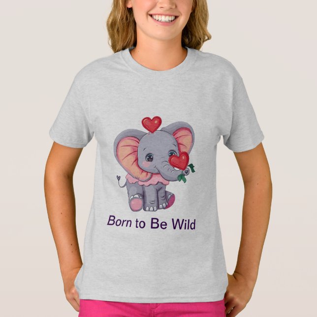 Nascer de ser selvagem | Camisa elefante para cria (Frente)