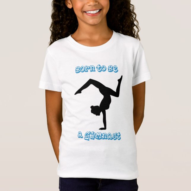Nascer de ser um ginasta - Camisa T de ginástica (Frente)