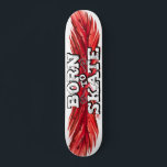 Nascer para pena vermelha skate com texto grafite<br><div class="desc">Legal skateboard com a menção "Nascer a skate" em uma fonte branca de grafite moderno sobre um fundo de pena vermelha.</div>