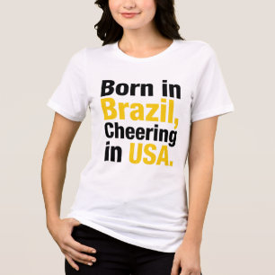 Nascido no Brasil Comemorando nos EUA camiseta