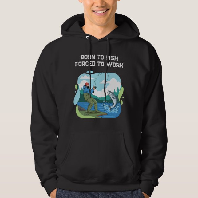 Nascido Para Pescar Forçado a Trabalhar Camiseta d (Frente)