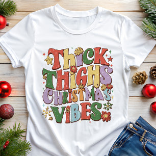 Natal com Coisas Boas em Pernas Grossas Roupa de N