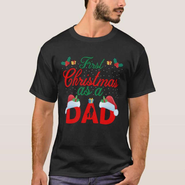 Natal, Primeiro Natal Como Uma Camiseta Pai (Frente)