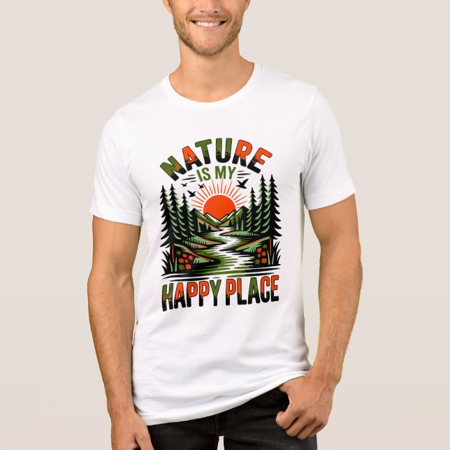 Nature Is My Happy Place Earth Day T-Shirt (Frente)