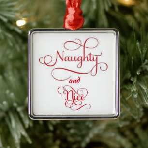**NAUGHTY E NICE** ORNAMENTO