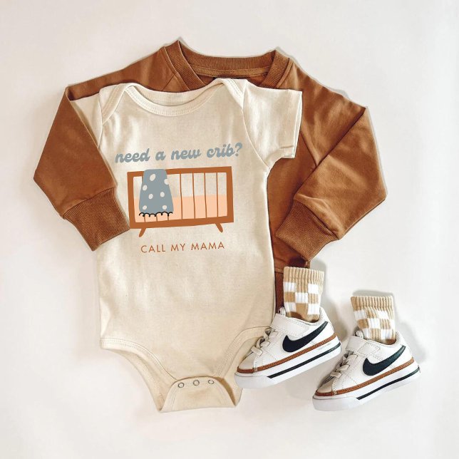 Necessita de uma Nova Casa Body para Bebê de Imóve (NEED A NEW CRIB? CALL MY MAMA)